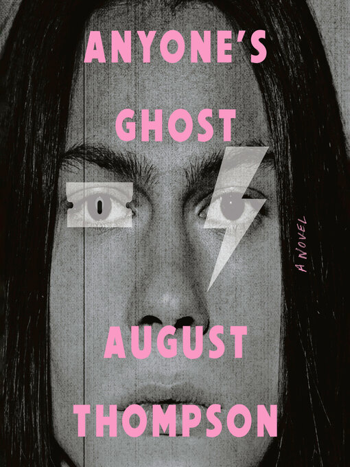 Title details for Anyone's Ghost by August Thompson - Available